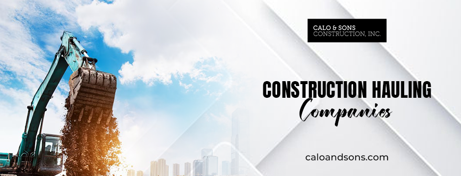 construction hauling companies