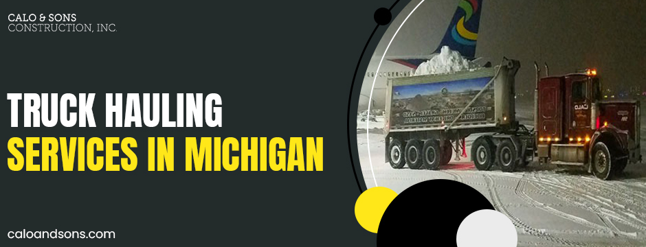 Truck Hauling Services in Michigan