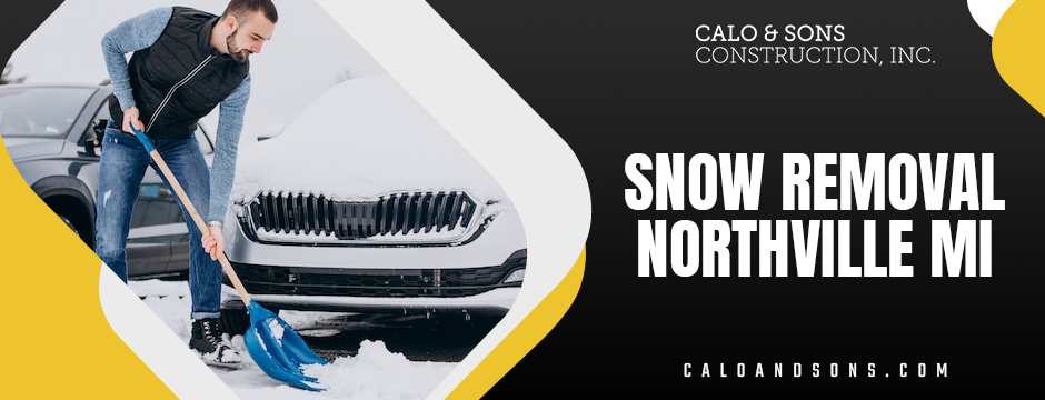 Snow Removal Northville MI
