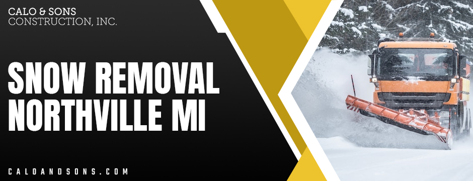 Snow Removal Northville MI