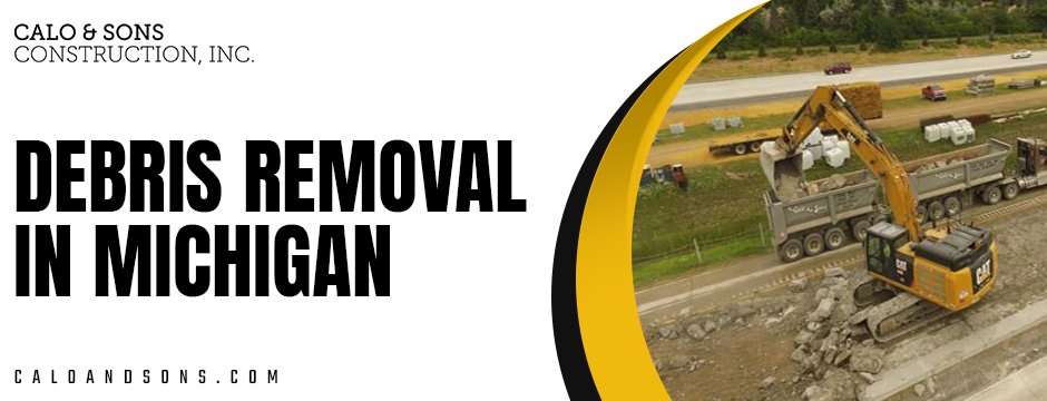 Debris Removal In Michigan