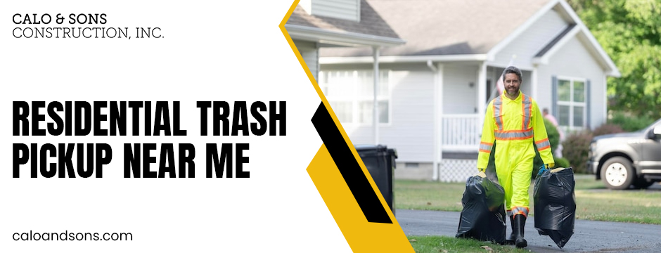 residential trash pickup near me