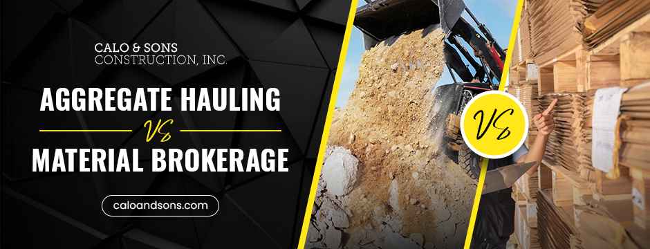 Aggregate Hauling vs. Material Brokerage